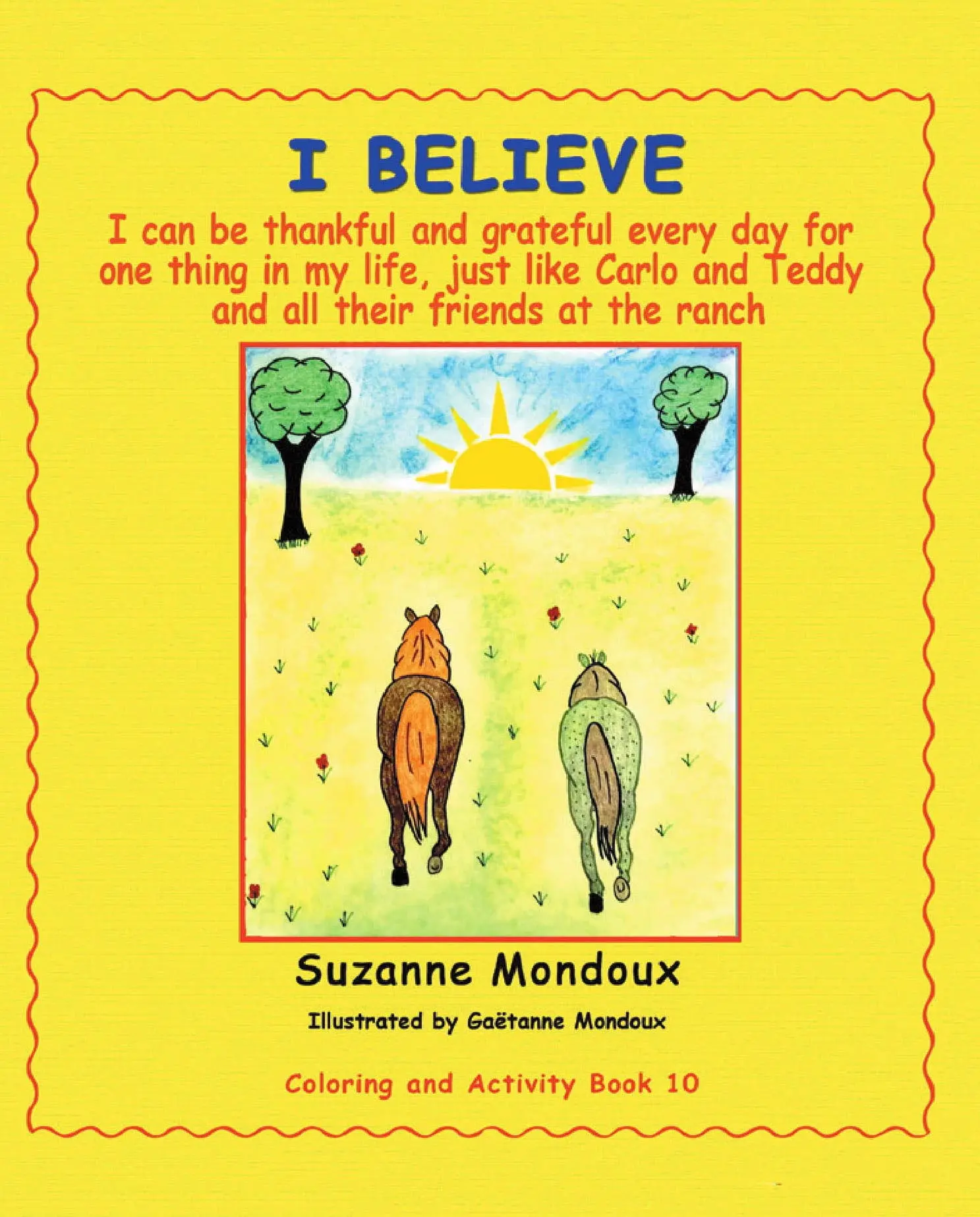 Cover of I Believe — Book 10