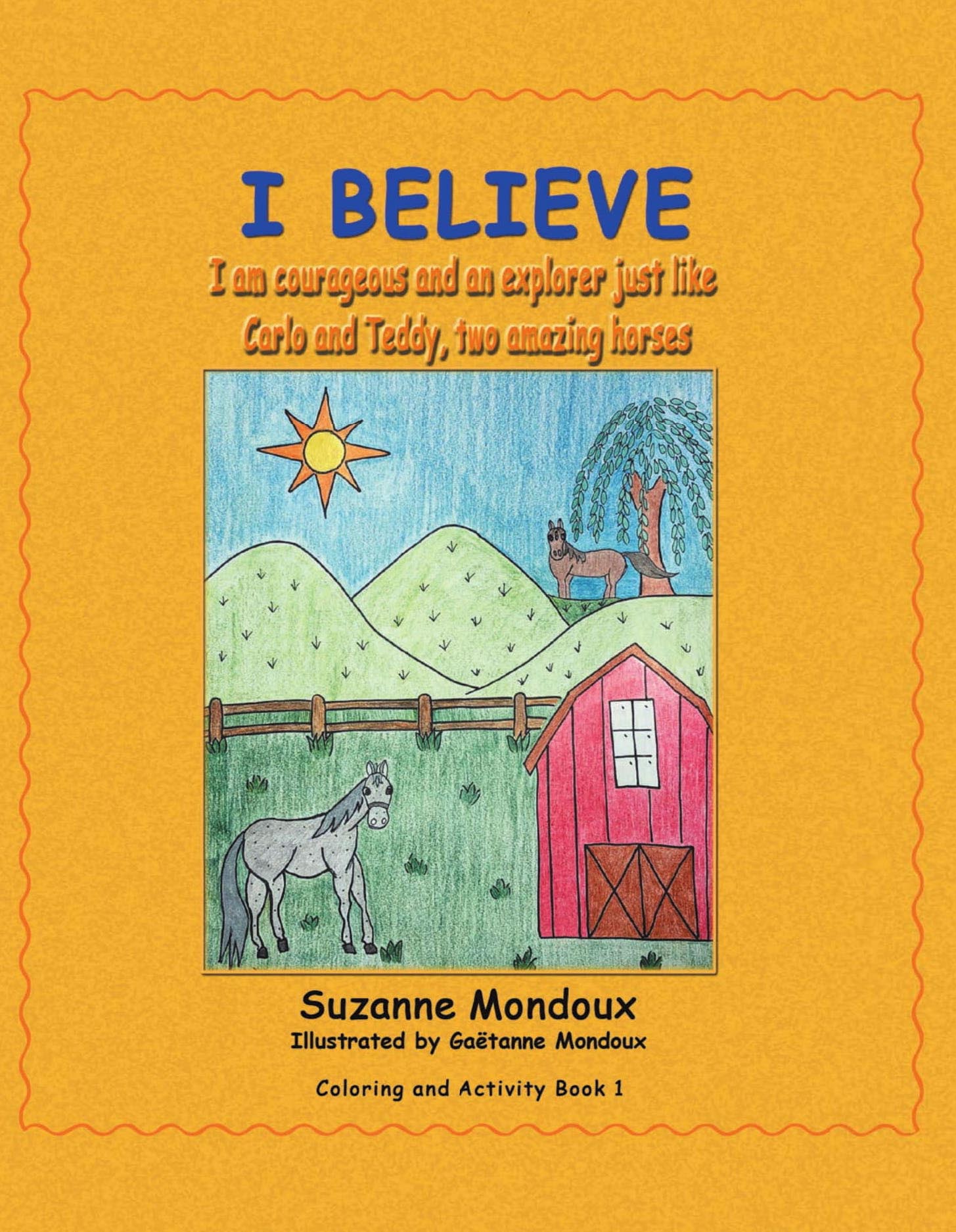 Cover of I Believe — Book 1