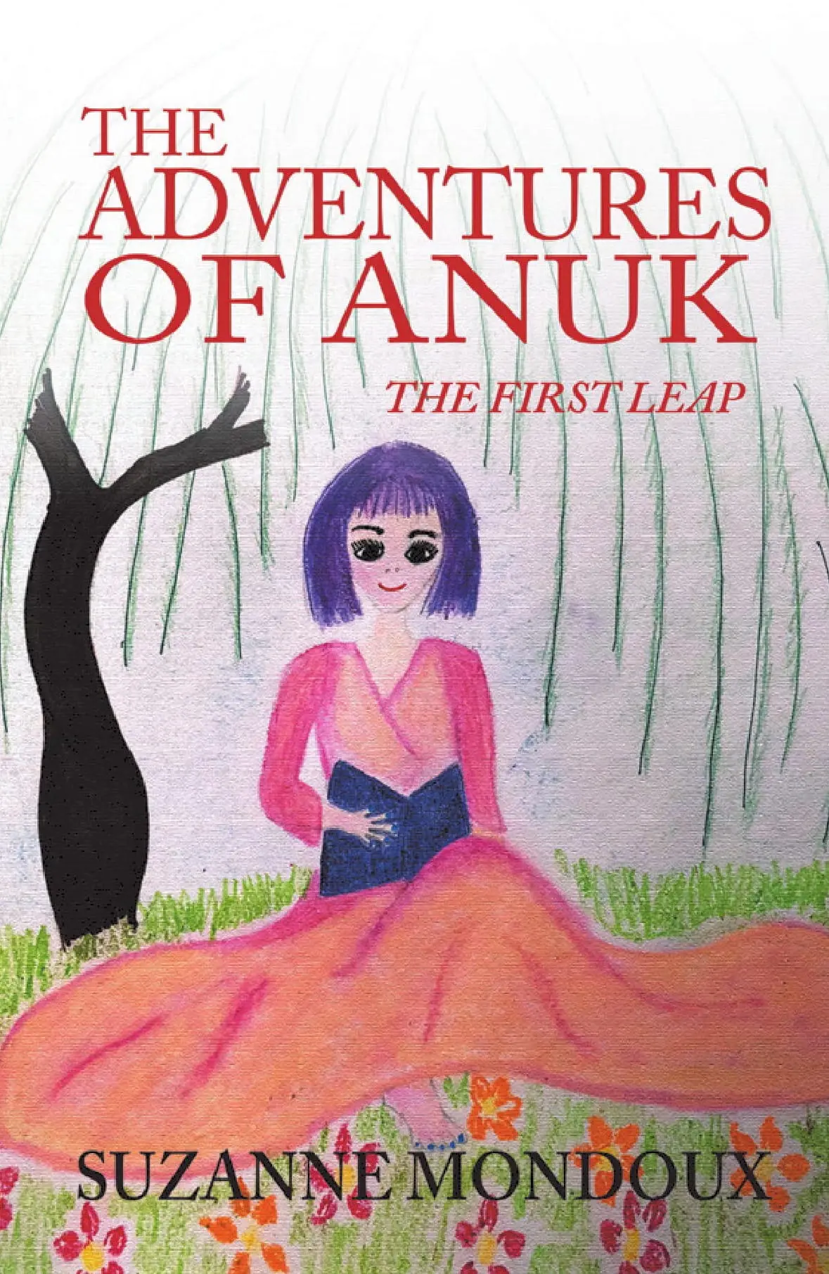 Cover of The Adventures of Anuk: The First Leap