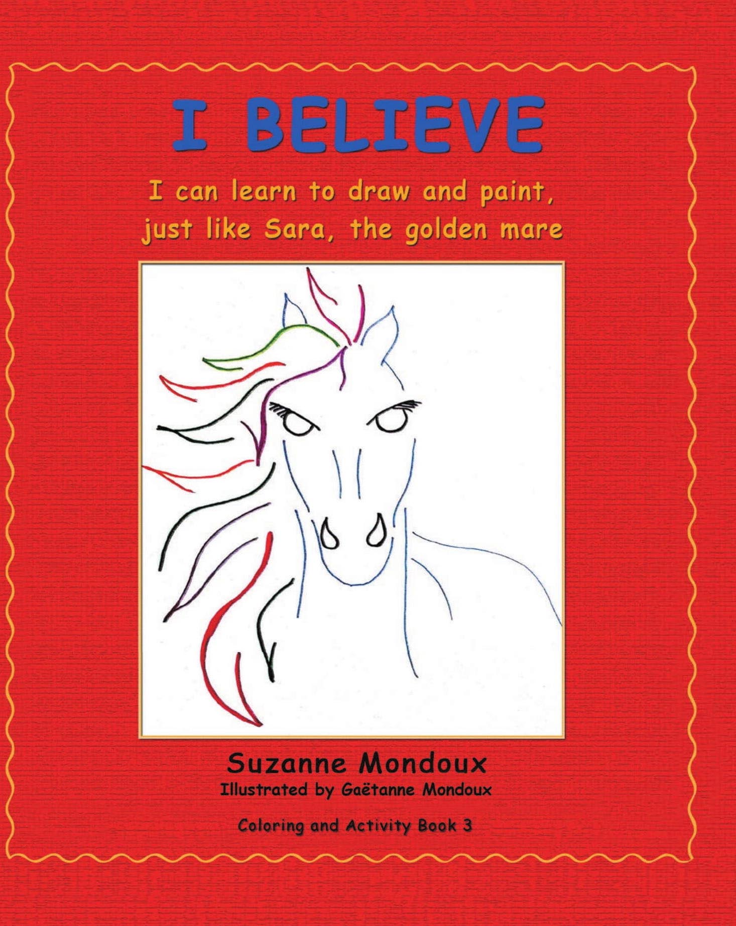 Cover of I Believe — Book 3